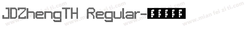 JDZhengTH Regular字体转换